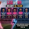 Today IPL Match Dream 11 Team Best | LSG vs RR Prediction