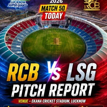RCB vs LSG Pitch Report Today | Ekana Stadium Lucknow — IPL 2026