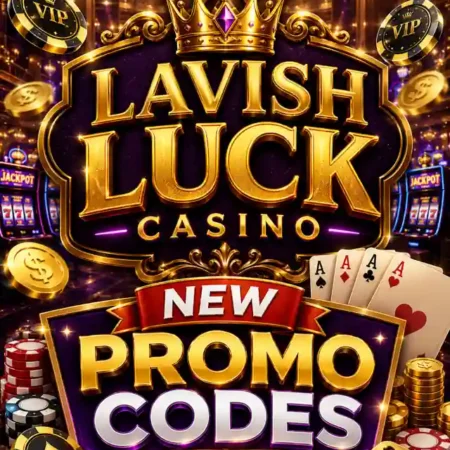 Lavish Luck Casino Reward Code 2026 – Free Gold Coins, UC & No Deposit Bonuses